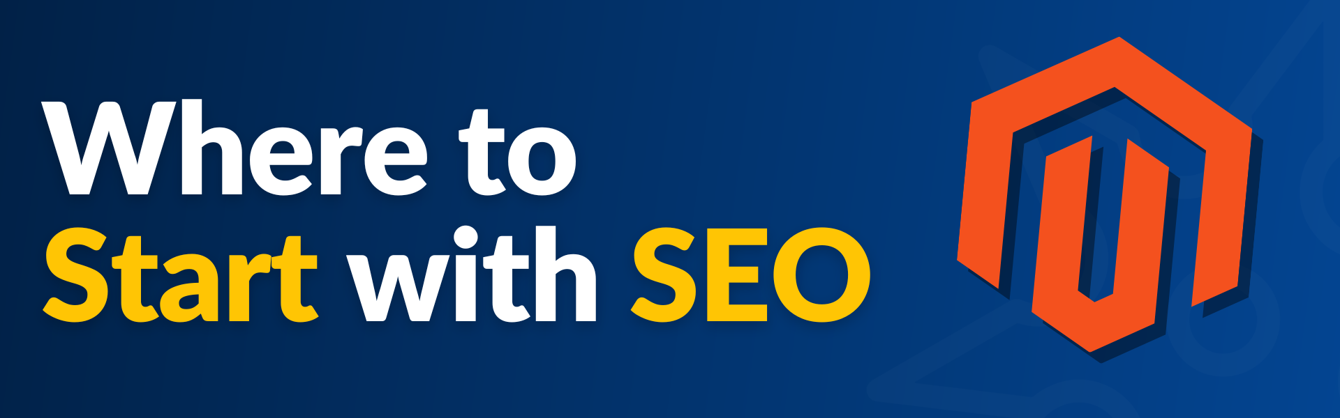 Text reads: Where to Start with SEO