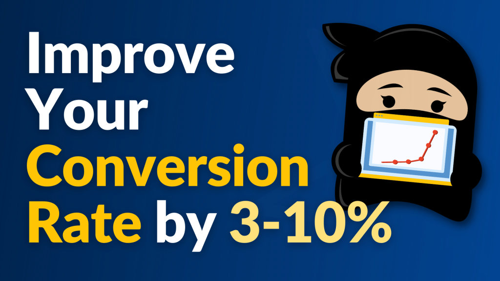How To Improve Your Website’s Conversion Rate 3x-10x