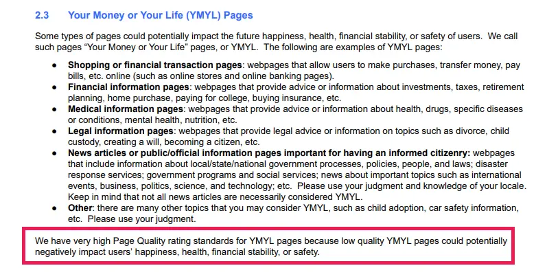 Screenshot of Google's Search Quality Rater Guidelines, on 2.3 Your Money or Your Life (YMYL) Pages, including a bullet list of YMYL pages and a pink box highlighting text "We have very high Page Quality rating standards for YMYL pages, because low quality YMYL pages could potentially negatively impact users' happiness, financial stability, or safety"