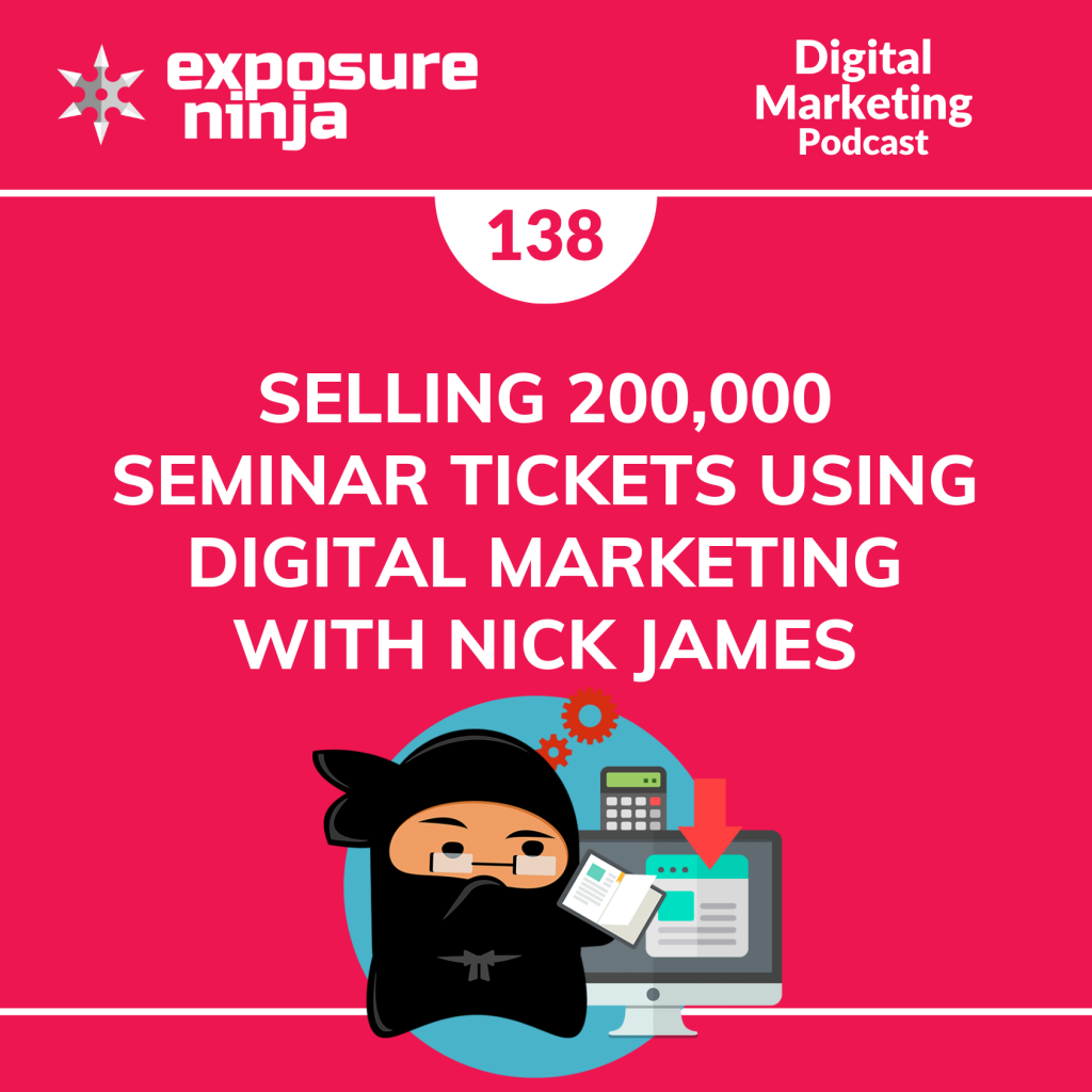 #142 Selling 200,000 seminar tickets using digital marketing