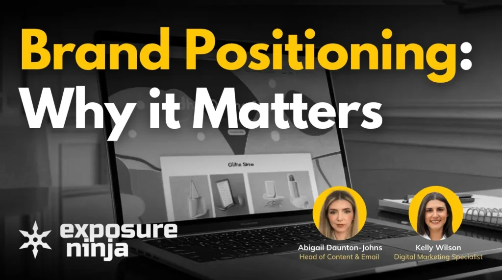 What Is Brand Positioning and Why Does It Matter for Your Business?