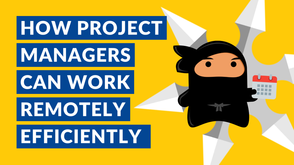 How Project Managers Can Work Remote Efficiently