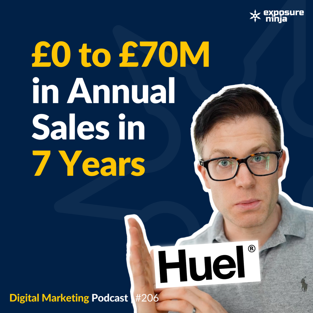#206: Unpacking The Huel Marketing Strategy that Nets £70M in Annual Sales