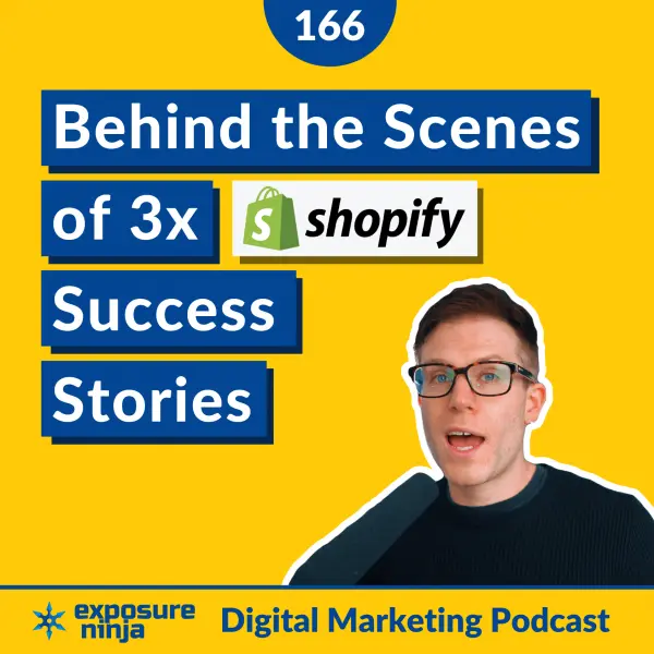 #166: How These 3 Shopify Stores Are Making $10+ Million a Year
