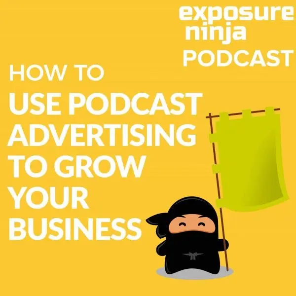 EN Podcast #57: How To Use Podcast Advertising To Grow Your Business