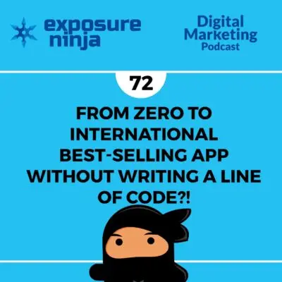 Podcast #72: How To Build a Best-Selling App Without Learning To Code