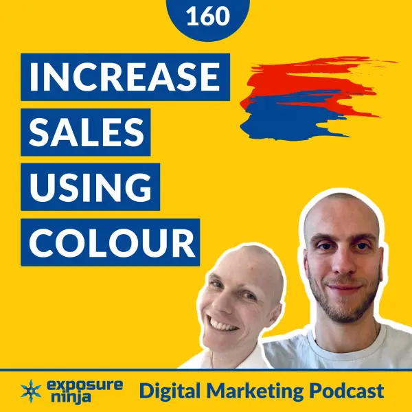 #160: How to Increase Leads Using Colour