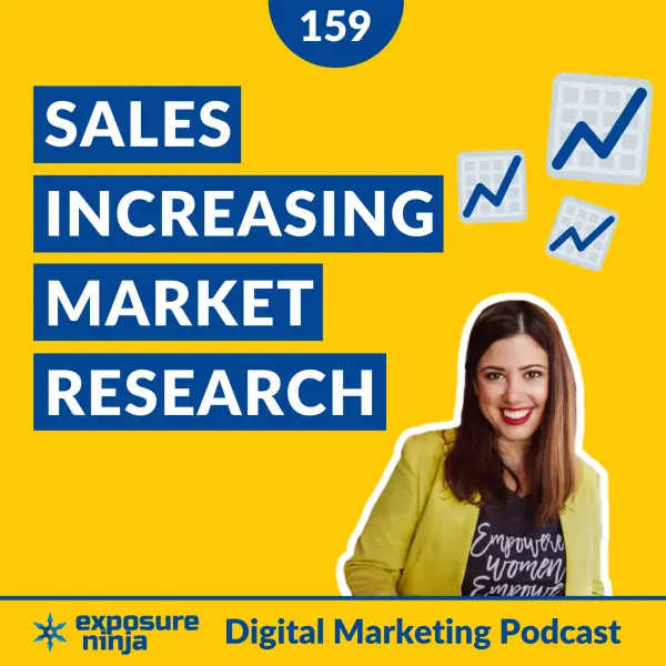 #159: Why Your Marketing Campaign Needs Market Research