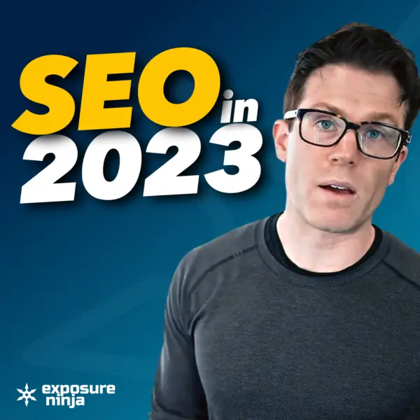 #260: START TODAY: How SEO Will Work in 2023