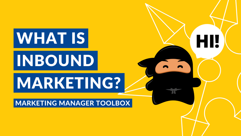 What Is Inbound Marketing?