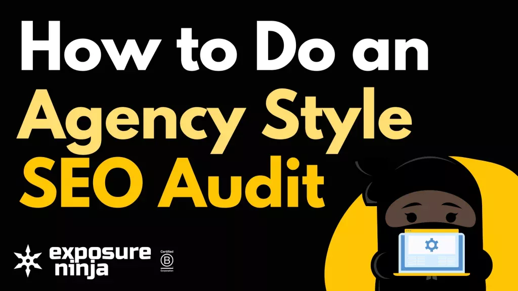 How to Do an Agency-Style SEO Audit