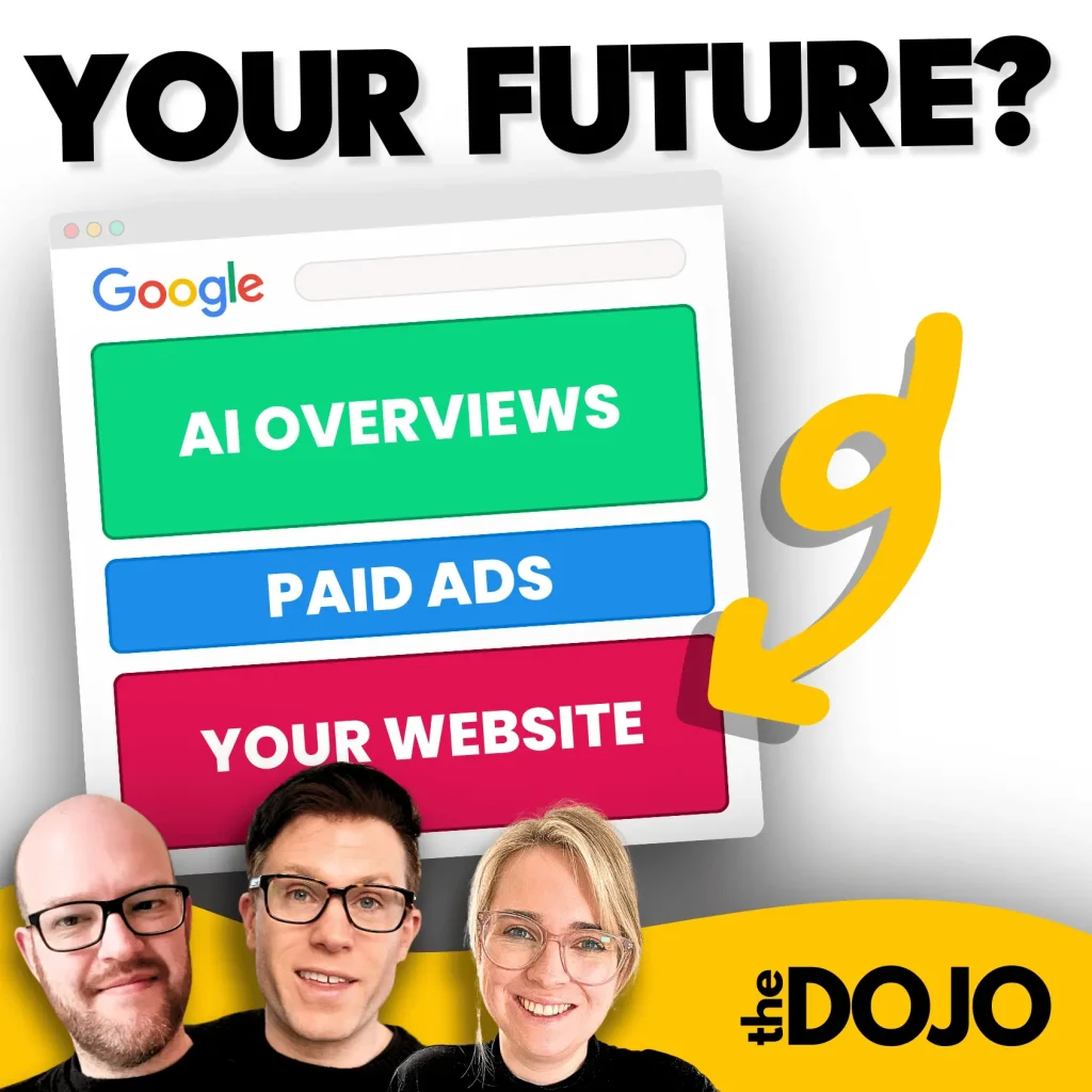 AI Overviews Are Here To Stay. Buckle Up (Dojo #31)