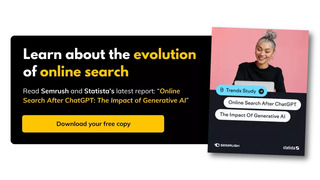Image of a call-to-action promoting Semrush and Statista's report, called "Online Search After ChatGPT: The Impact of Generative AI".
