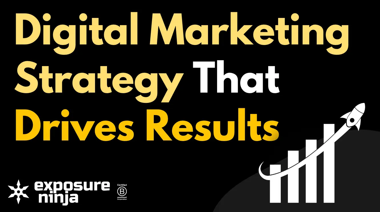 Create a Digital Marketing Strategy That Delivers Results