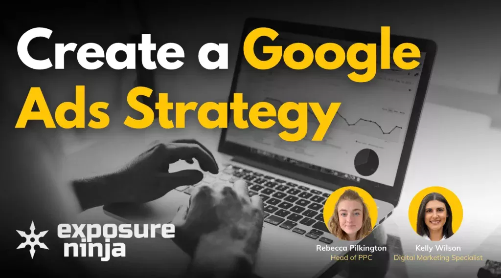 Create a Google Ads Strategy That Works