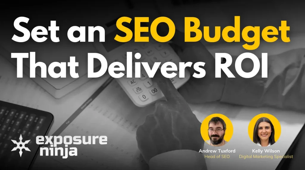 How to Set an SEO Budget That Delivers ROI