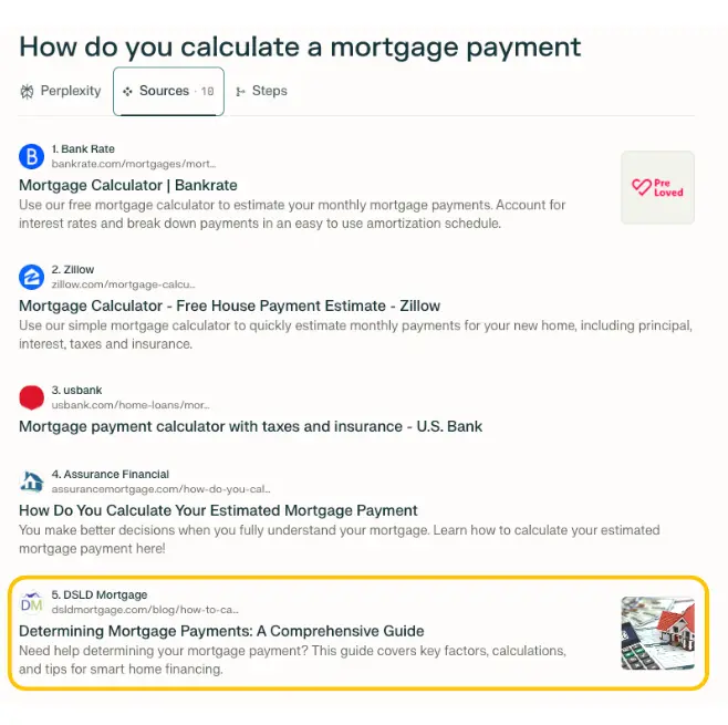 Source results in Perplexity for "How do you calculate a mortgage payment" with DSLD Mortgage results in the citations
