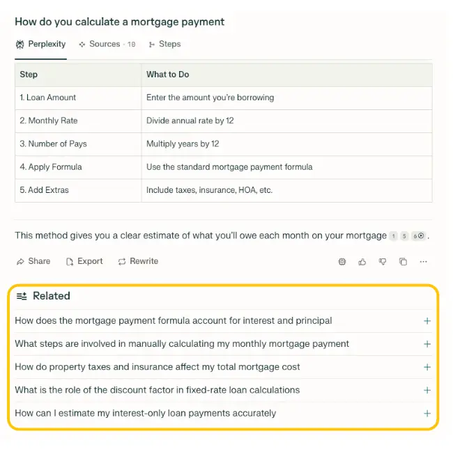 Perplexity related questions to original query "How do you calculate a mortgage payment"