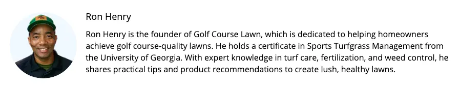 Ron Henry author section on a blog post for Golf Course Lawn Store showing a name, image, and brief description of experience and expertise