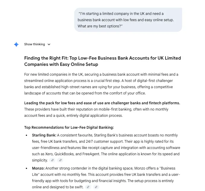 Gemini AI-generated response to "I'm starting a limited company in the UK and need a business bank account with low fees and easy online setup. What are my best options?"