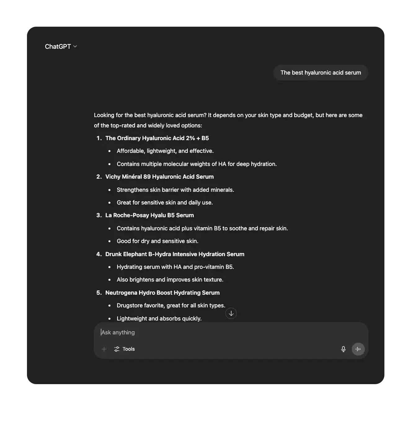 ChatGPT conversation showing a response to "The best hyaluronic acid serum," listing five recommended serums including The Ordinary Hyaluronic Acid 2% + B5 at the top