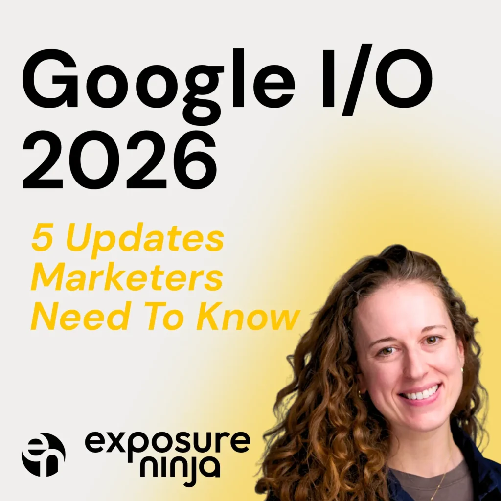 Google I/O 2026: 5 AI Search Updates Marketing Leaders Need to Know