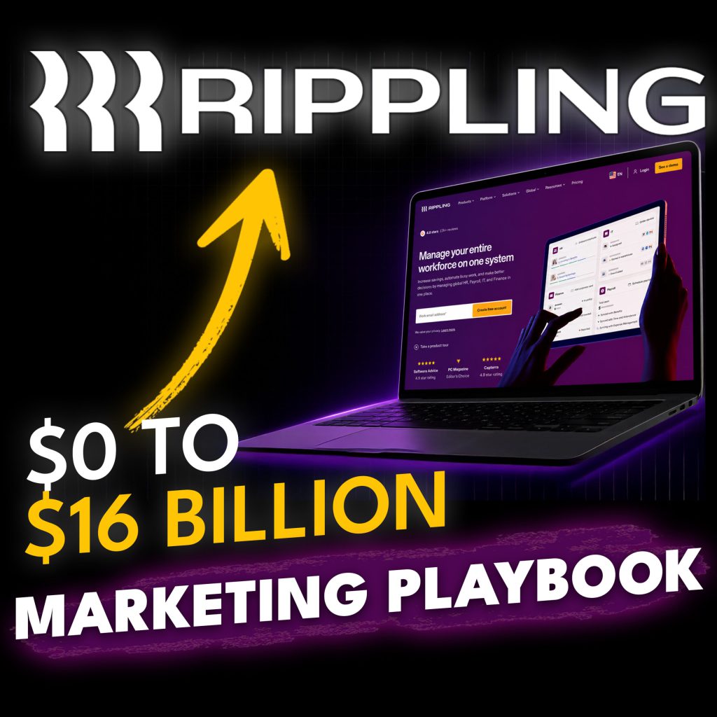 How Rippling’s Marketing Strategy Built a $16B Business (And What You Can Copy)