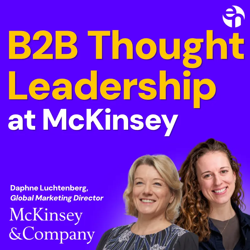 McKinsey’s Thought Leadership Playbook: Lessons From Daphne Luchtenberg