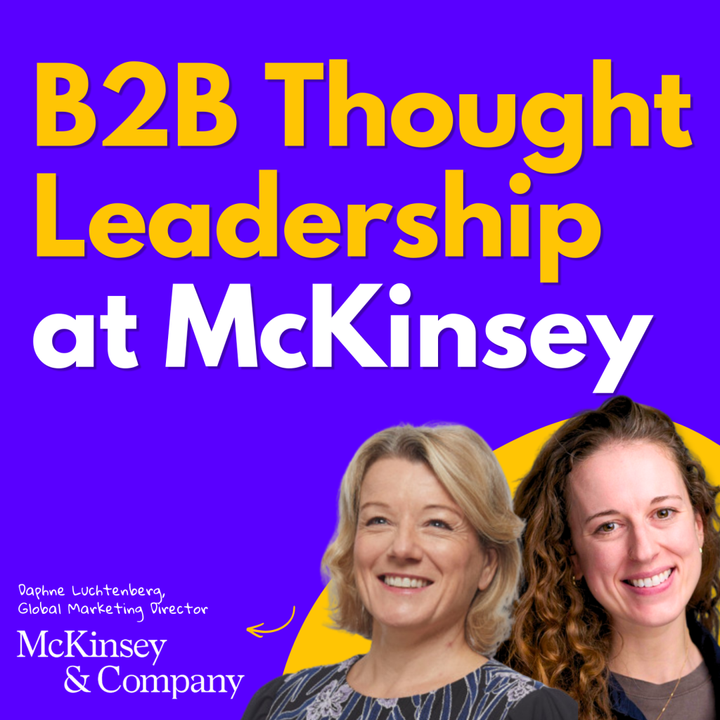 McKinsey’s Thought Leadership Playbook: Lessons From Daphne Luchtenberg