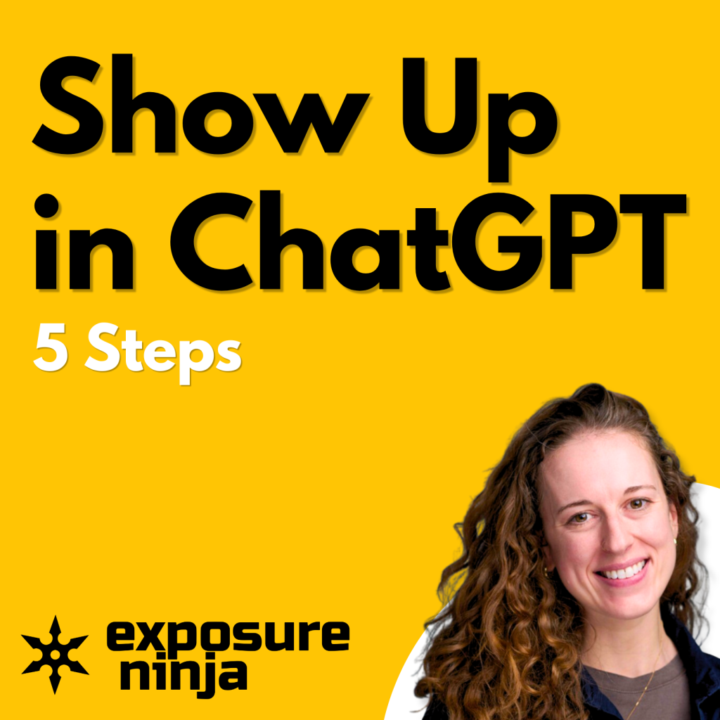 How To Show Up in ChatGPT: The 5-Step Roadmap