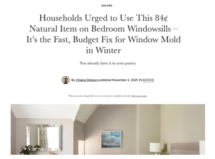 Screenshot of an article titled "Households Urged to Use This 84¢ Natural Item on Bedroom Windowsills – It's the Fast, Budget Fix for Window Mold in Winter," with author byline and a photo of a softly lit bedroom.