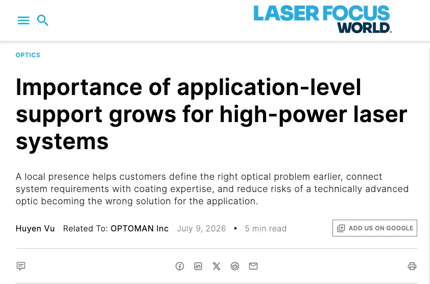 Laser Focus World article titled “Importance of application-level support grows for high-power laser systems,” about helping customers choose optical solutions.