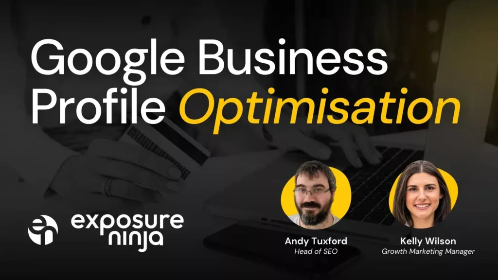 Google Business Profile Optimisation: How to Turn Your Listing Into a Lead Source